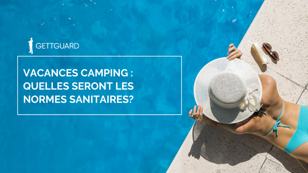 GettGuard : meilleure sécurité de vos campings